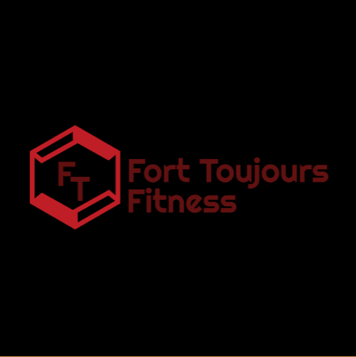 Fort Toujours Fitness