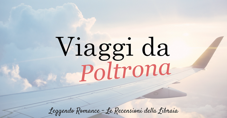 Viaggi da Poltrona