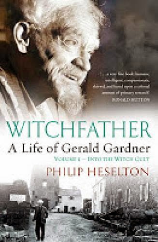 Book Witchfather A Life Of Gerald Gardner