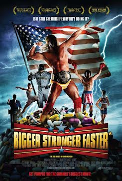 Bigger, Stronger, Faster* (2008)