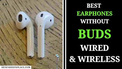 Best Earphones Without Buds