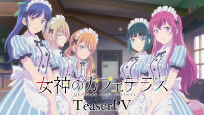 Video Promosi  Anime Megami no Café Terrace Mengungkapkan Para Pemeran, Staf, dan Jadwal Debut