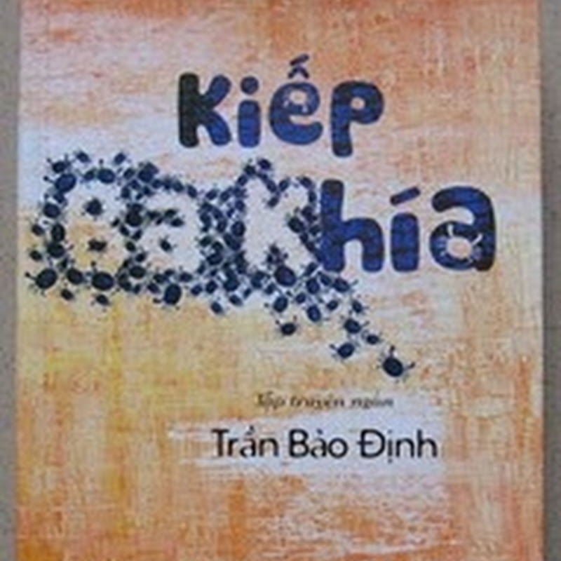 TỪ “KIẾP BA KHÍA” NGẪM SỰ ĐỜI