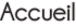 Accueil