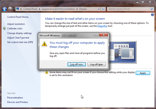 ออกจากระบบเพื่อใช้ไอคอนและการเปลี่ยนแปลงขนาดตัวอักษรใน Windows 7