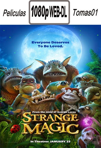 Strange Magic (2015) WEB-DL 1080p Strange Magic (2015) WEB-DL 1080p