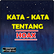 Download Kata Kata Tentang Hoax For PC Windows and Mac 1.0.1