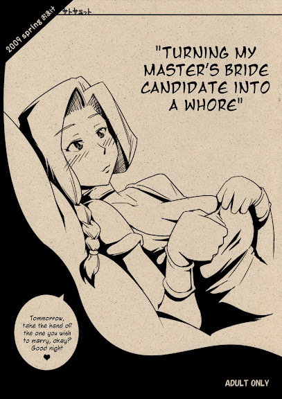 Turning My Master’s Bride Candidate Into a Whore 2009 Spring Omake