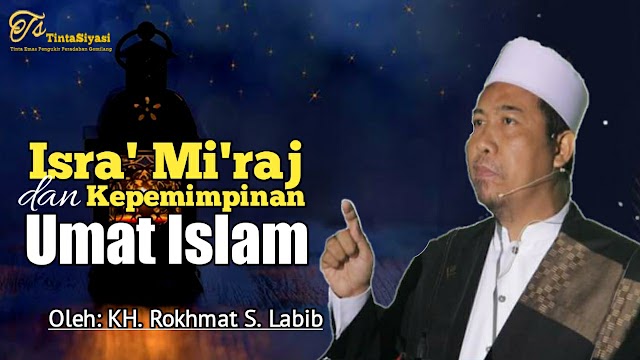 Isra’ Mi’raj dan Kepemimpinan Umat Islam