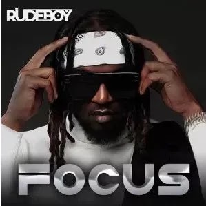 Rudeboy – Focus