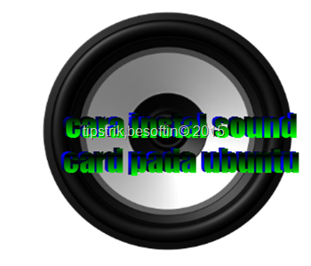 cara menginstall/compile sound card pada ubuntu