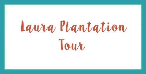 Laura Plantation Tour