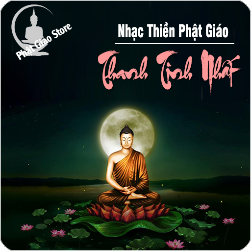 Nhạc Thiền Phật Giáo Thanh Tịnh Nhất