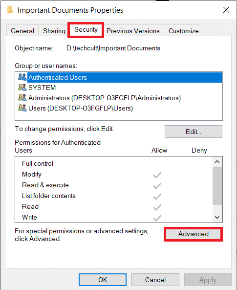 ไปที่แท็บ Security และคลิกที่ปุ่ม Advanced เพื่อค้นหาการอนุญาตพิเศษ  วิธีแก้ไขการเข้าถึงถูกปฏิเสธ Windows 10