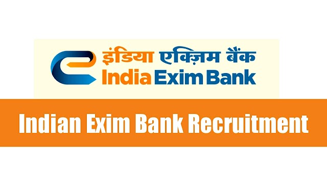 Exim bank recruitment 2022 notification out: 25 total managment post