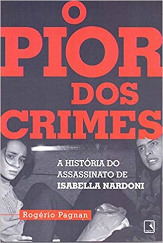 o pior dos crimes