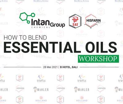 28052021  PT. INTAN CHEMICAL GROUP HOW TO BLEND ESSENTIAL OILS WORKSHOP - BALI