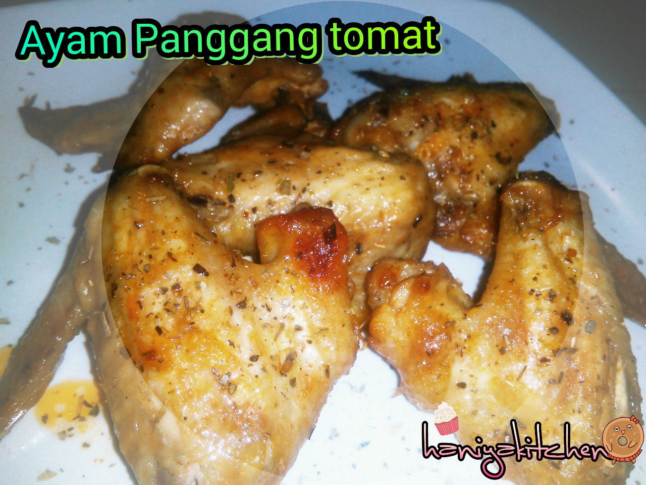 Resep Ayam Panggang Saus Tomat. - Haniya Kitchen