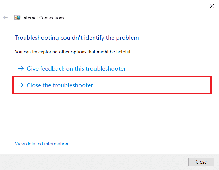 Si no hay ningún problema con la red de Windows, haga clic en Cerrar el solucionador de problemas.  Arreglar Telegram Web no funciona