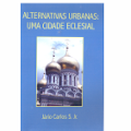 Alternativas Urbanas - Jario Carlos S. Jr.