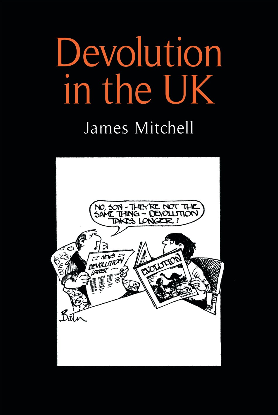 Devolution In The Uk Manchester University Press