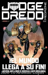 Actualización 30/05/2018: Se actualiza el post del hermoso brazo de la ley, agregando: Judge Anderson - Tomo 4 - NOM (JDM 385-90) por Antonimo y Gregario. Anderson a descubierto el que puede ser uno de los mayores secretos de Mega City... ¿pero cual sera el costo?