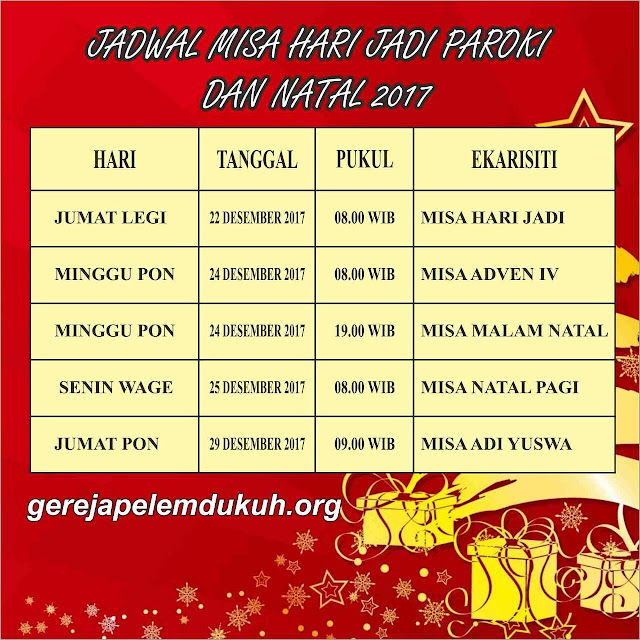 Jadwal misa hari jadi dan natal 2017 pelem dukuh