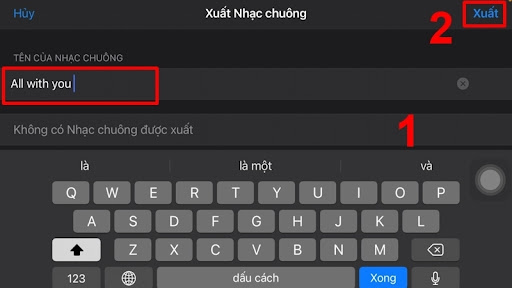 Đặt tên nhạc chuông và nhấn Xuất