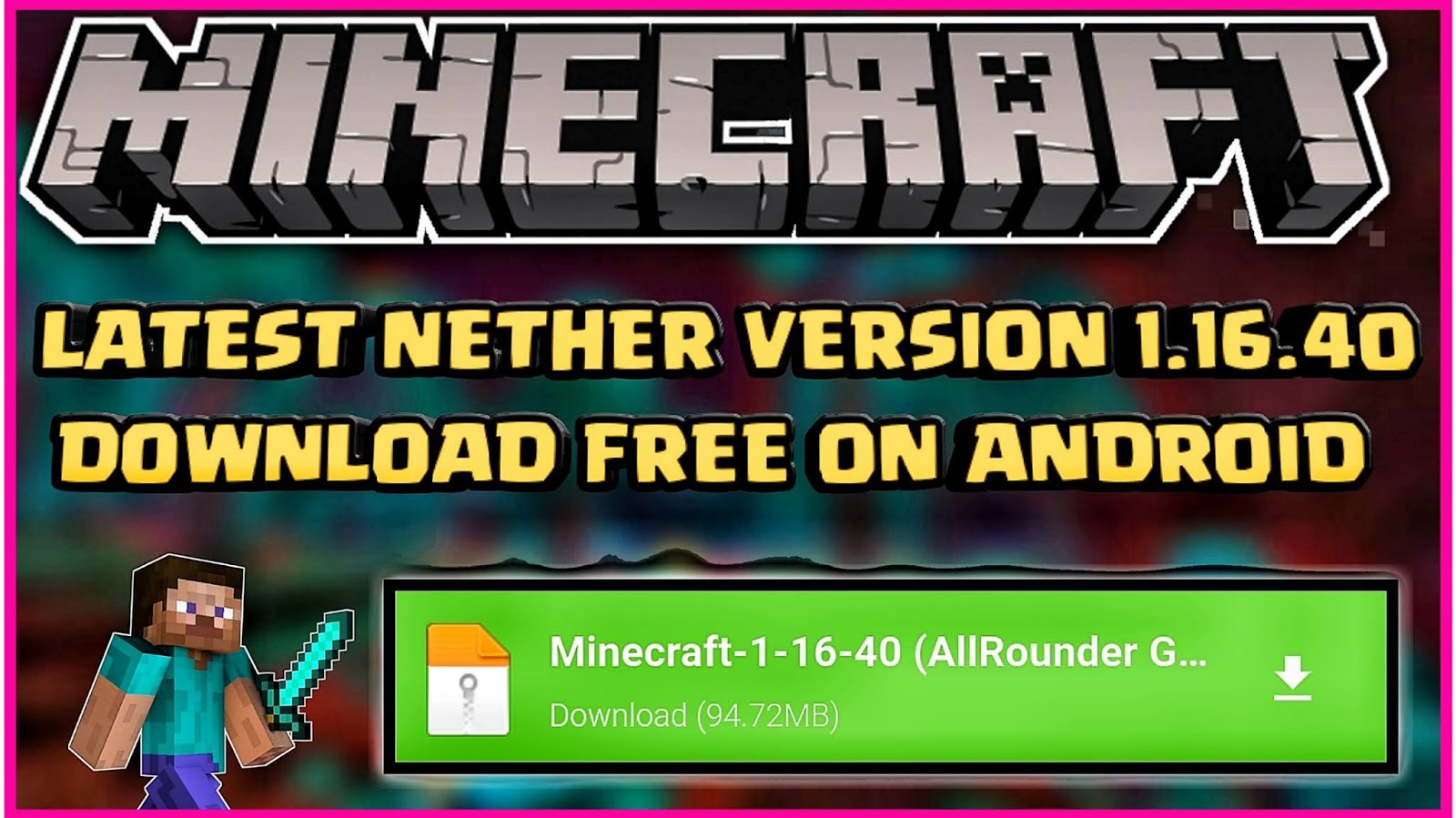 How To Download Minecraft Latest Nether Version 1 16 40 On Android Download Minecraft Latest Version