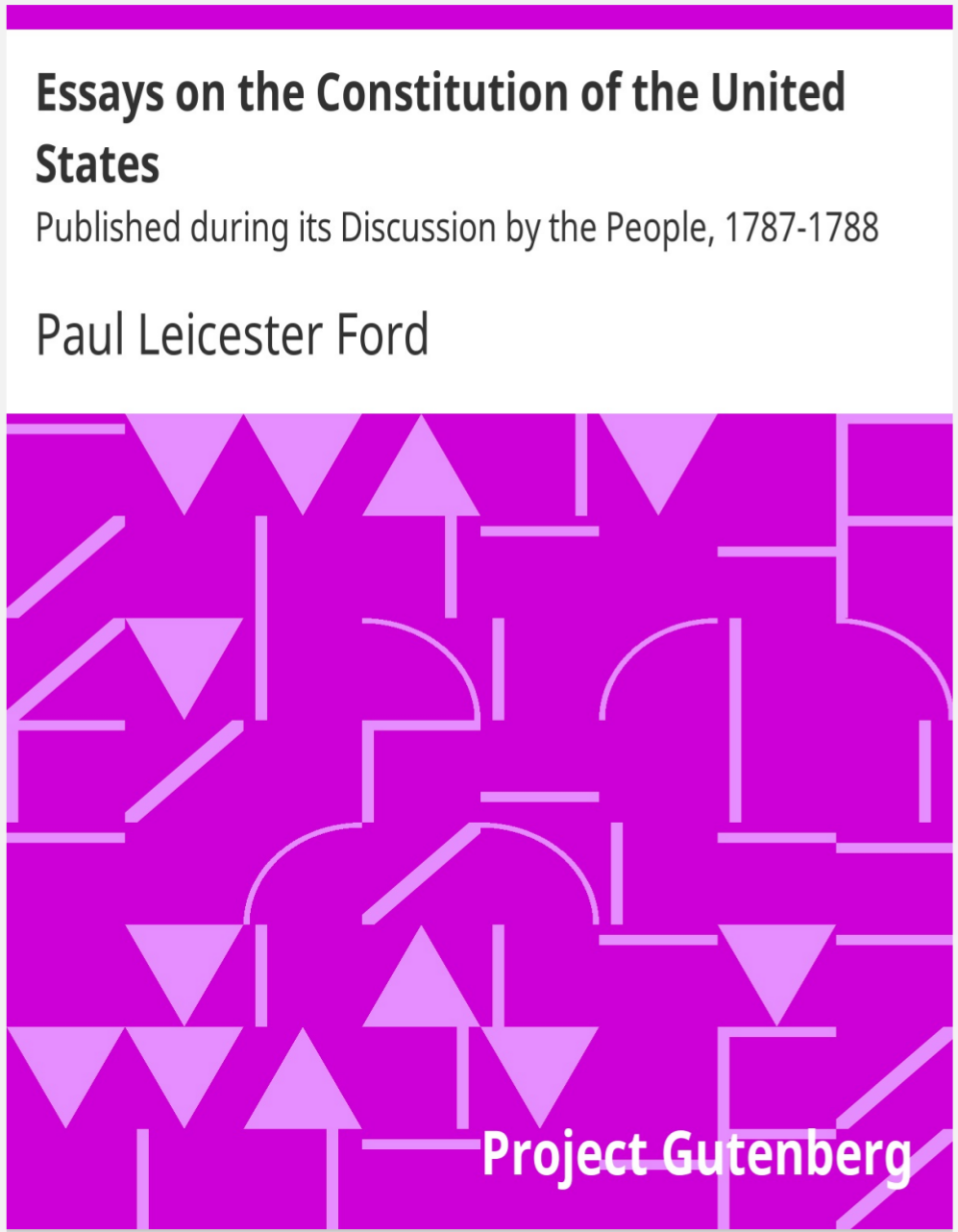 ESSAYS ON THE CONSTITUTION OF THE UNITED STATES BY PAUL LEICESTER FORD PDF