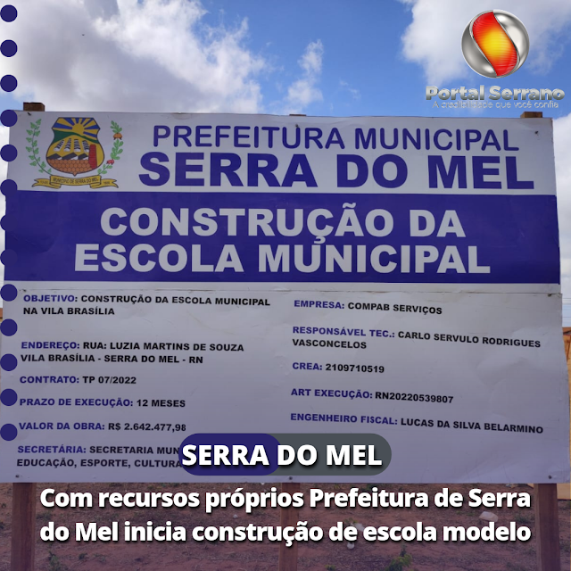 Com recursos próprios Prefeitura de Serra do Mel inicia construção de escola modelo