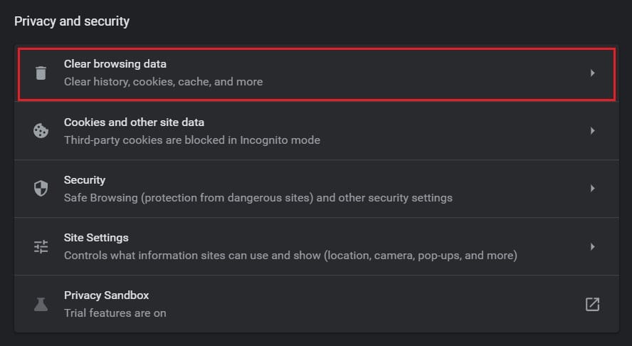 プライバシーとセキュリティパネルの下で、閲覧データの消去|をクリックします。 ChromeでNET::ERR_CONNECTION_REFUSEDを修正