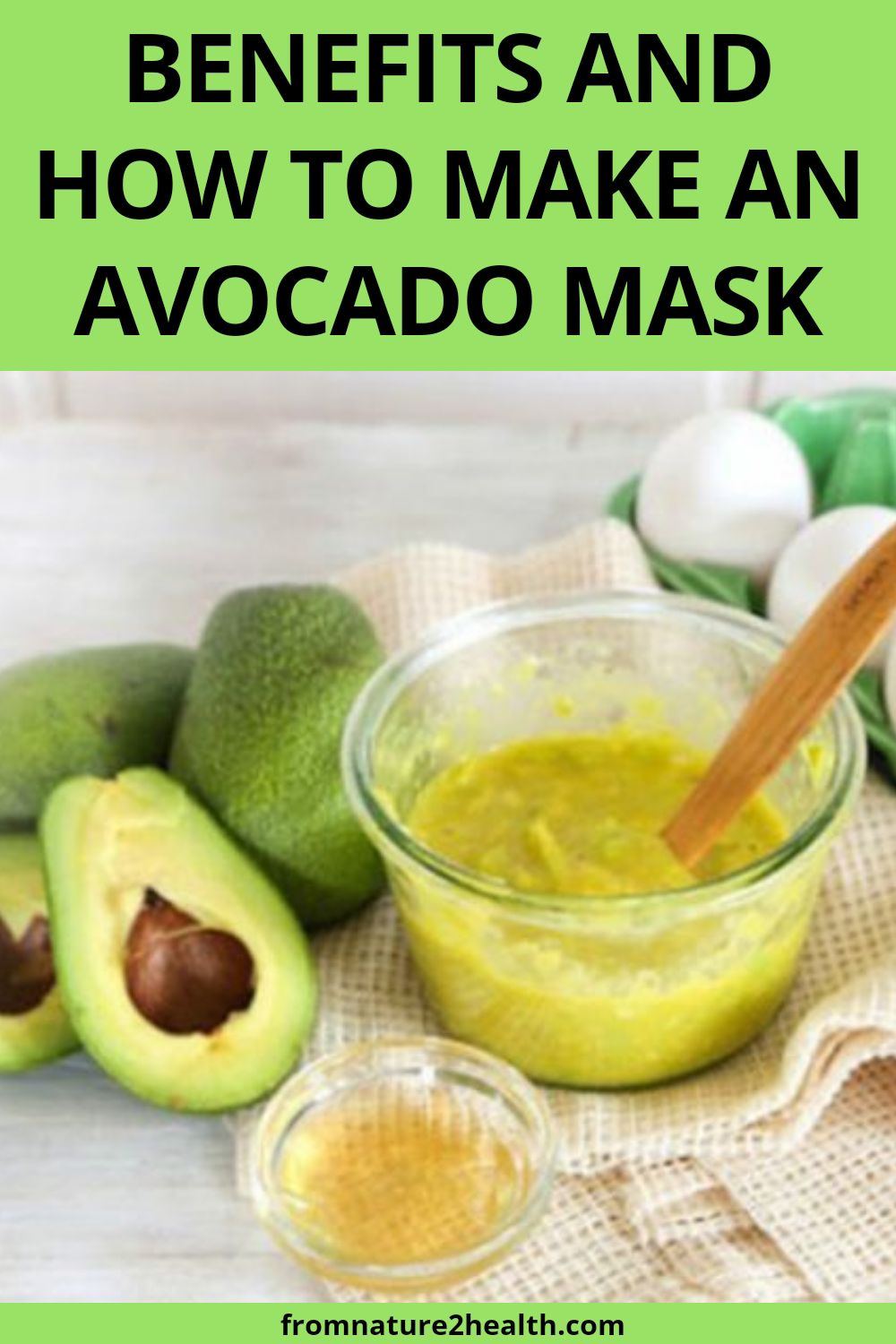 Benefits and How to Make an Avocado Mask