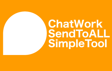 ChatWork Send To ALL small promo image