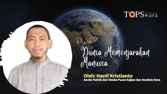 Dunia Memenjarakan Manusia