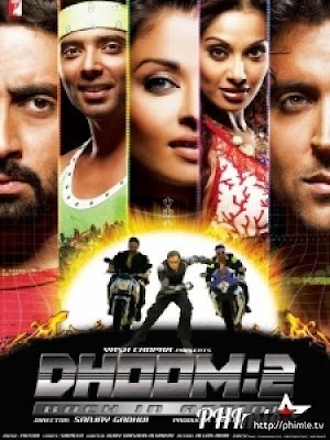 Movie Dhoom 2 | Những tay đua siêu hạng 2 (Trở lại trong hành động) (2006)