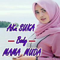 Dj Aku Suka Body Mama Muda Offline