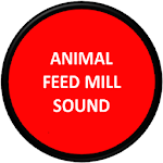 Cover Image of Скачать Animal Feed Mill Sound 1.1 APK