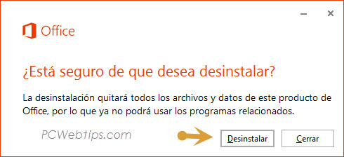 Completamente: Como Desinstalar Microsoft Office 2013, 2010... | PCWebtips