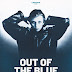 [CRITIQUE/RESSORTIE] : Out of The Blue