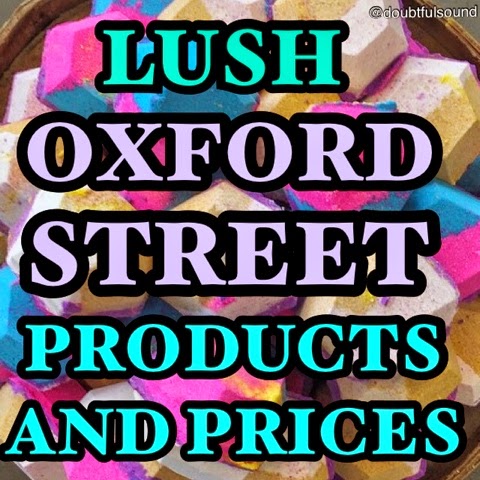 Lush Oxford Street