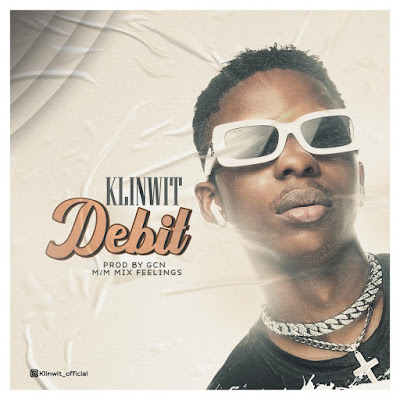 Klinwit – Debit (Audio + Lyrics)