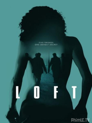 Movie Loft | Căn Gác Mái (2008)