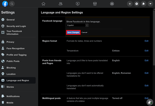 Presione Guardar cambios para disfrutar de la nueva configuración de idioma de Facebook