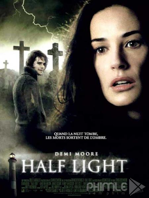 Movie Half Light | Ánh Sáng Tử Thần (2006)