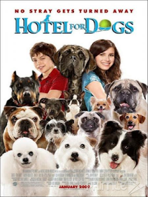 Phim Khách Sạn Cún Cưng - Hotel For Dogs (2009)