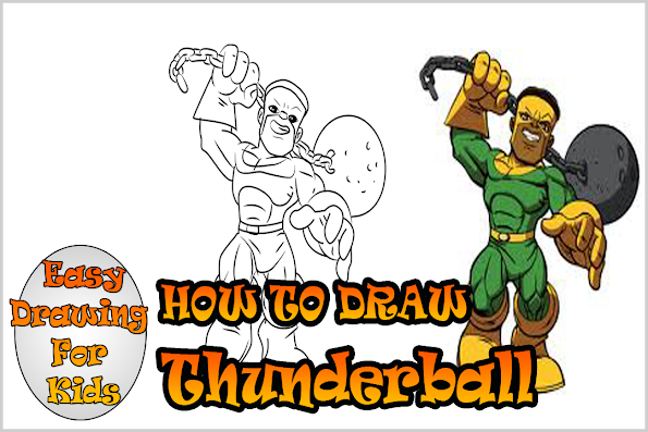 How to Draw Thunderball from The Super Hero Squad Show