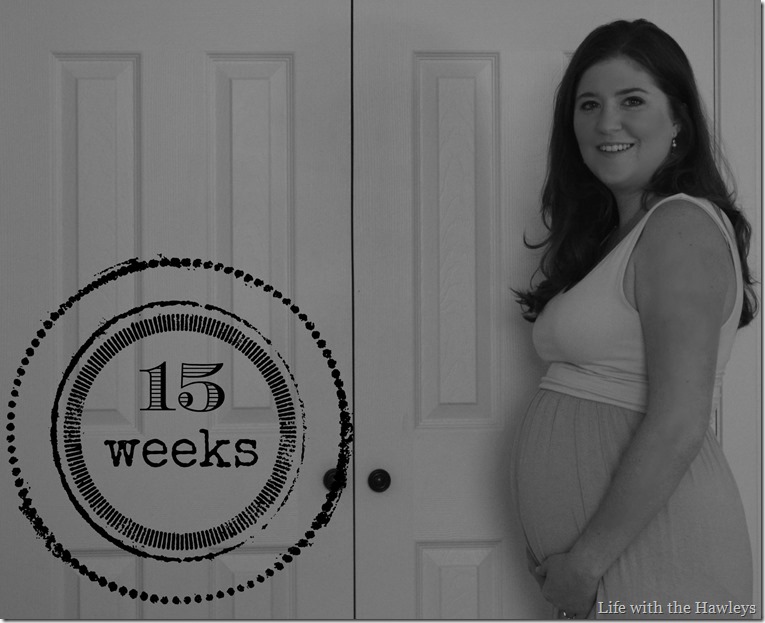 15 Weeks