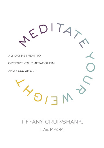 Meditate Your Weight: A 21-Day Retreat to Optimize Your Metabolism and Feel Great - Books Exercise & Fitness