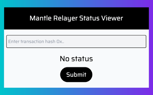 Mantle Relay Status viewer